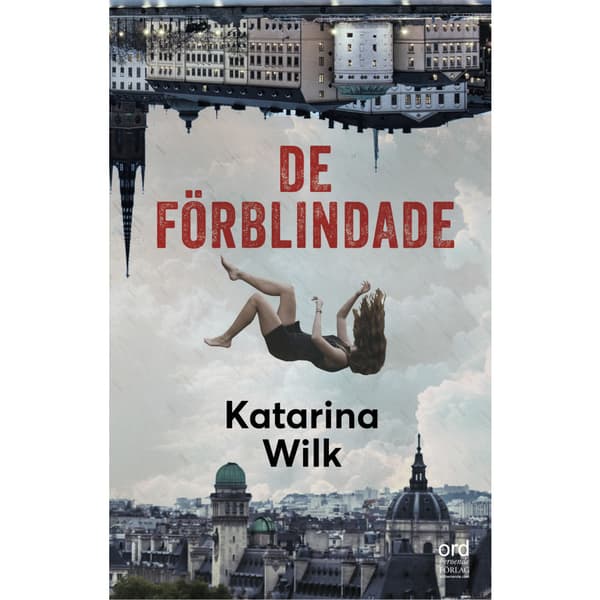 De förblindade (inbunden)
