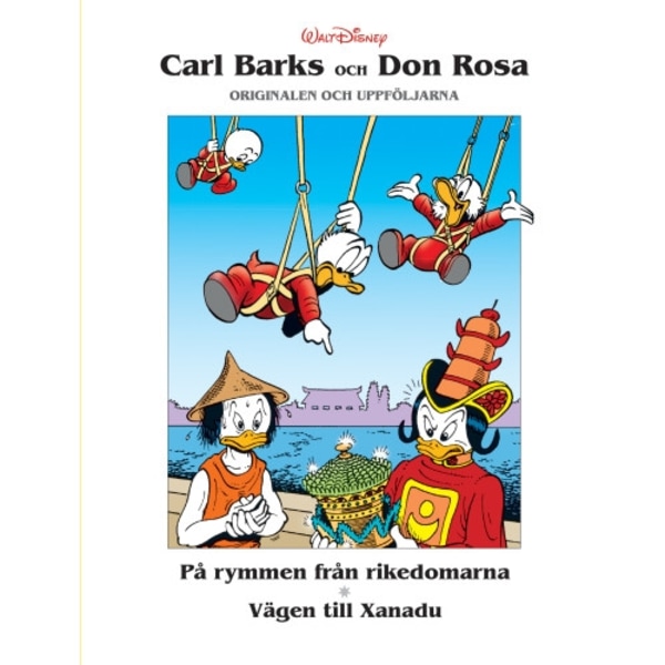 Carl Barks och Don Rosa 1 (inbunden)
