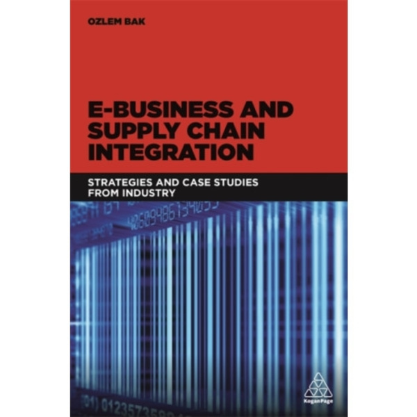 E-Business and Supply Chain Integration (häftad, eng)