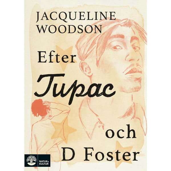 Efter Tupac och D Foster (inbunden)