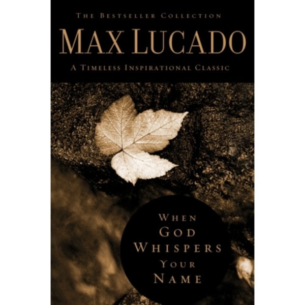 When God Whispers Your Name (inbunden, eng)