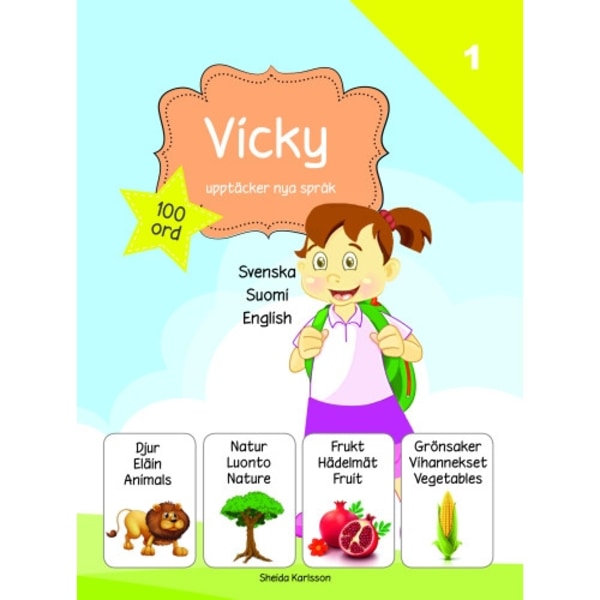 Vicky upptäcker nya språk 1. Finska (inbunden, fin)
