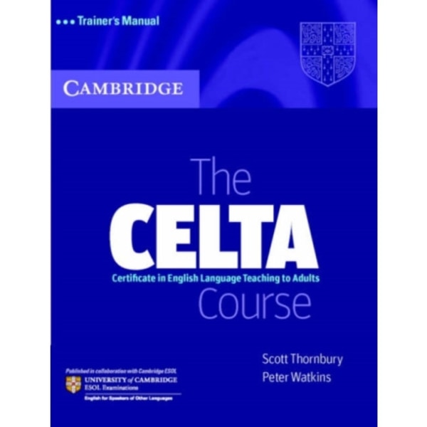 The CELTA Course Trainer's Manual (häftad, eng)