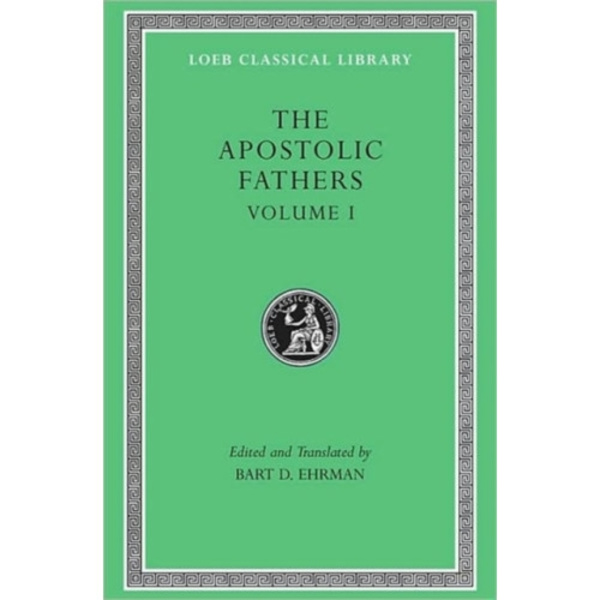 The Apostolic Fathers, Volume I (inbunden, eng)