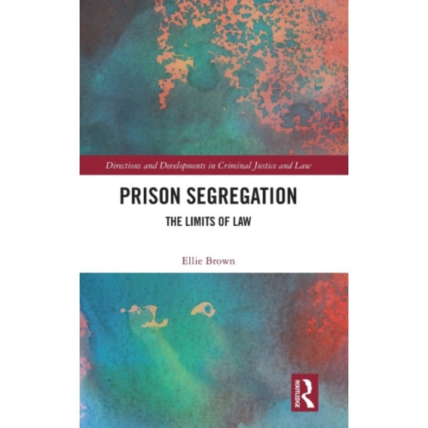 Prison Segregation (inbunden, eng)
