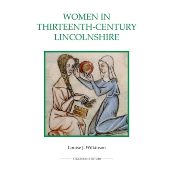 Women in Thirteenth-Century Lincolnshire (häftad, eng)