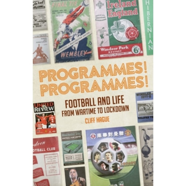 Programmes! Programmes! (inbunden, eng)