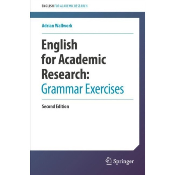 English for Academic Research:  Grammar Exercises (häftad, eng)