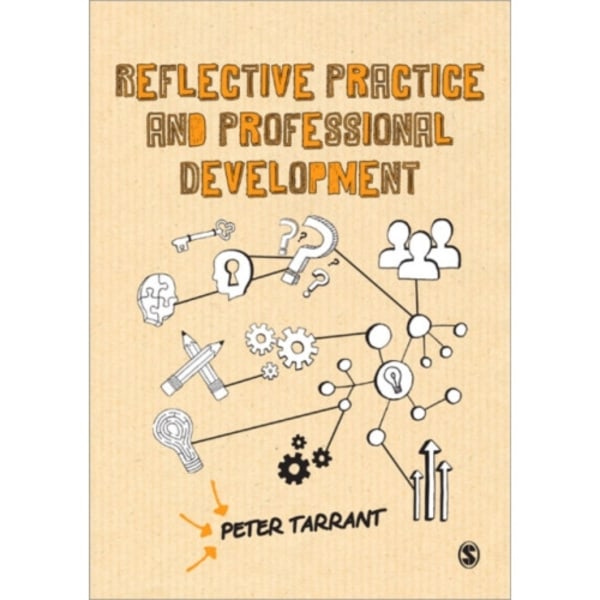 Reflective Practice and Professional Development (häftad, eng)