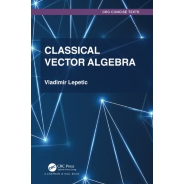 Classical Vector Algebra (häftad, eng)