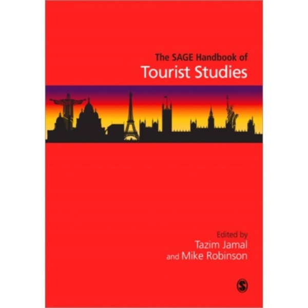 The SAGE Handbook of Tourism Studies (häftad, eng)