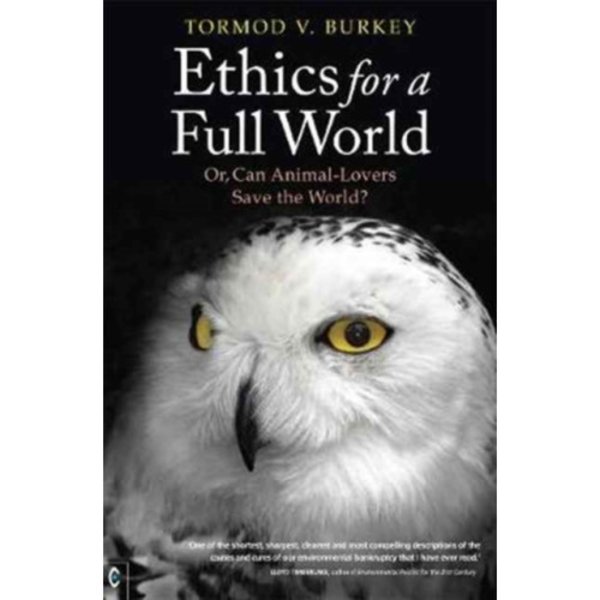 Ethics for a Full World (häftad, eng)