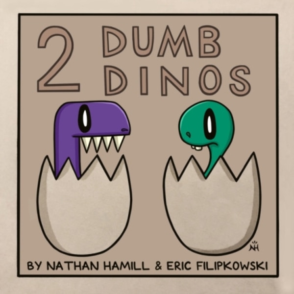 2 Dumb Dinos (inbunden, eng)