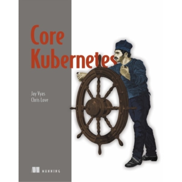 Core Kubernetes (häftad, eng)