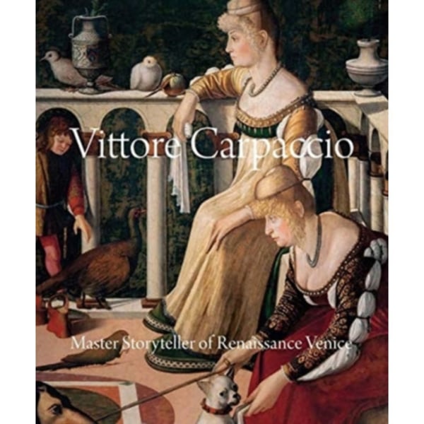 Vittore Carpaccio (inbunden, eng)