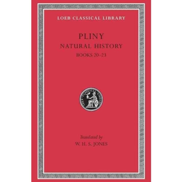 Natural History, Volume VI: Books 20–23 (inbunden, eng)