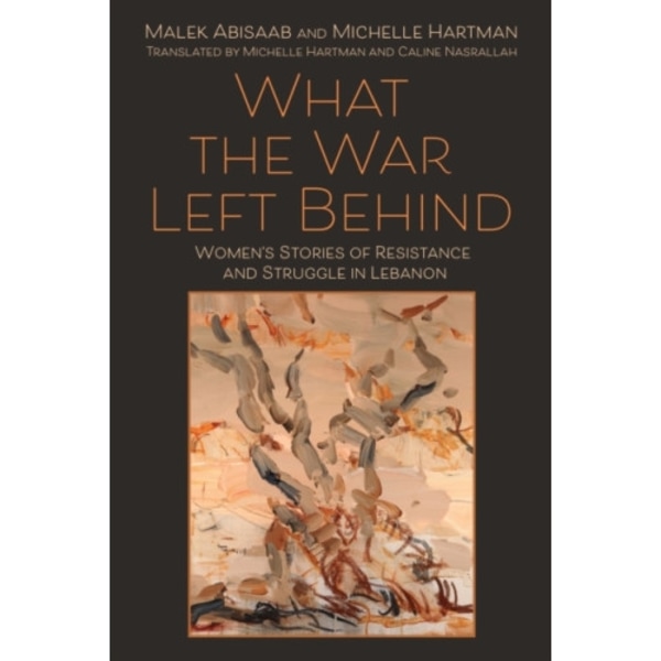 What the War Left Behind (häftad, eng)