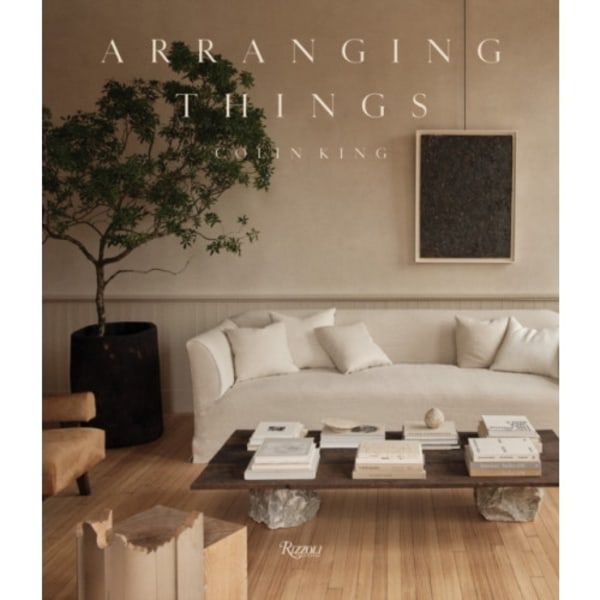 Arranging Things (inbunden, eng)