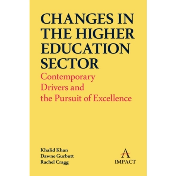 Changes in the Higher Education Sector (häftad, eng)