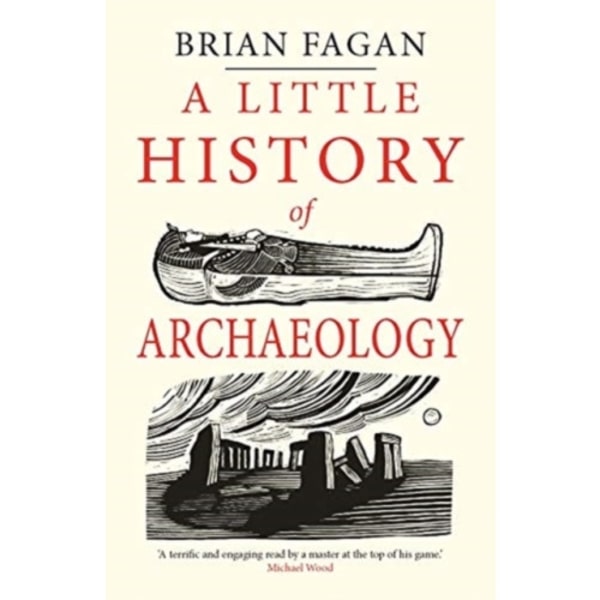 A Little History of Archaeology (häftad, eng)