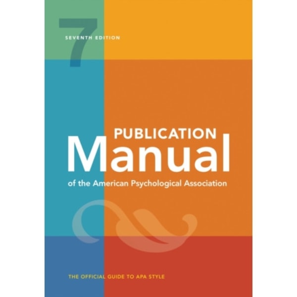 Publication Manual (OFFICIAL) 7th Edition of the American Psychological Association (bok, spiral, eng)