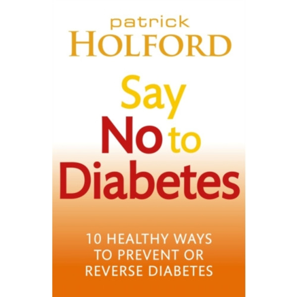 Say No To Diabetes (häftad, eng)