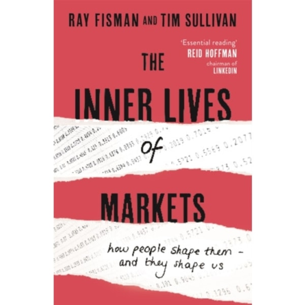 The Inner Lives of Markets (häftad, eng)