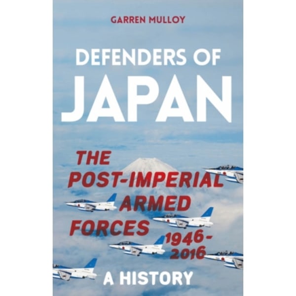Defenders of Japan (inbunden, eng)