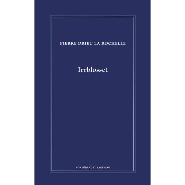 Irrblosset (inbunden)