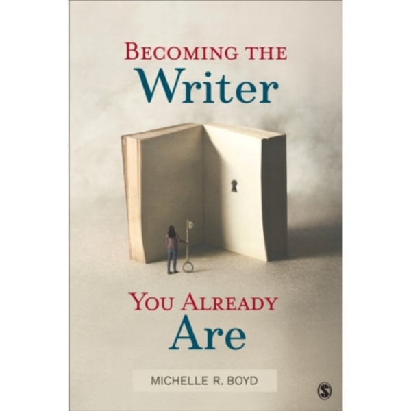 Becoming the Writer You Already Are (häftad, eng)