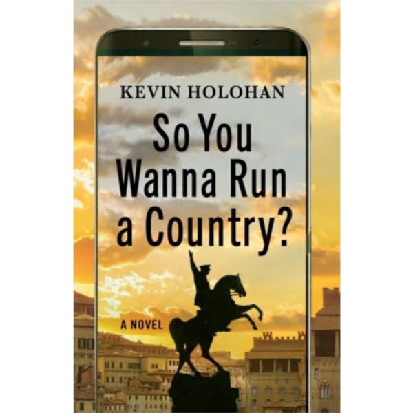 So You Wanna Run A Country (inbunden, eng)