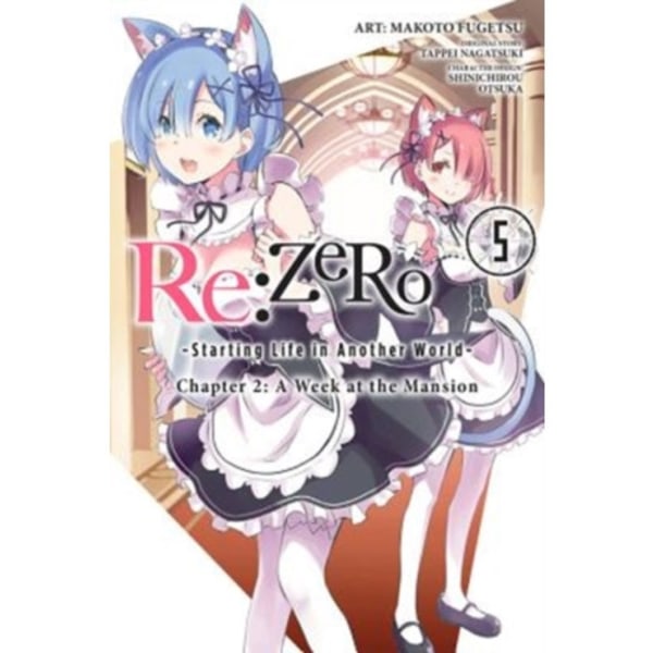re:Zero Starting Life in Another World, Chapter 2: A Week in the Mansion Vol. 5 (häftad, eng)