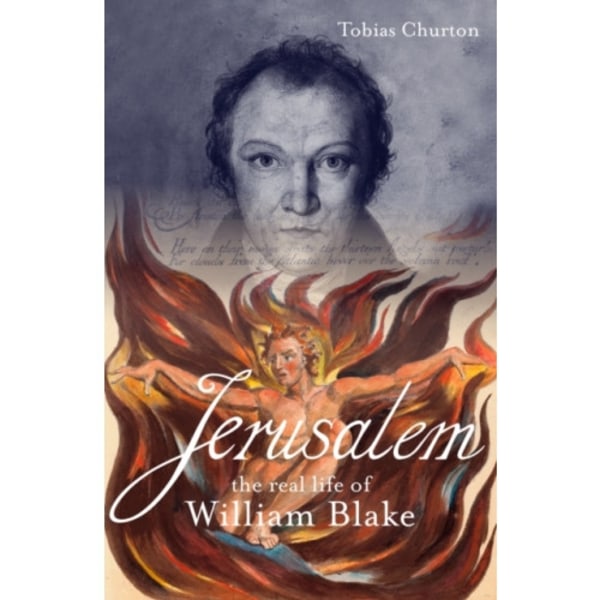 Jerusalem: The Real Life of William Blake (häftad, eng)