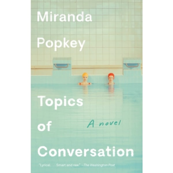 Topics of Conversation (häftad, eng)