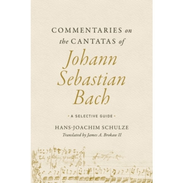 Commentaries on the Cantatas of Johann Sebastian Bach (häftad, eng)
