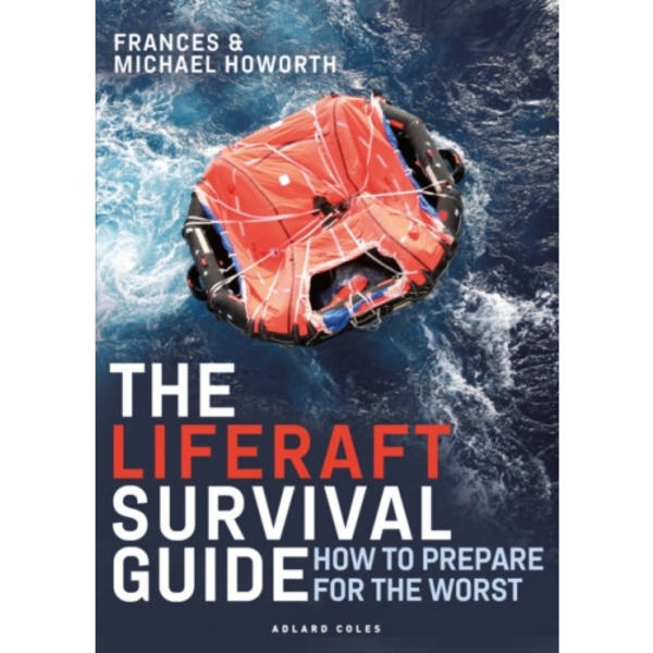 The Liferaft Survival Guide (häftad, eng)