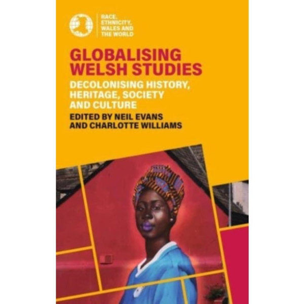 Globalising Welsh Studies (häftad, eng)