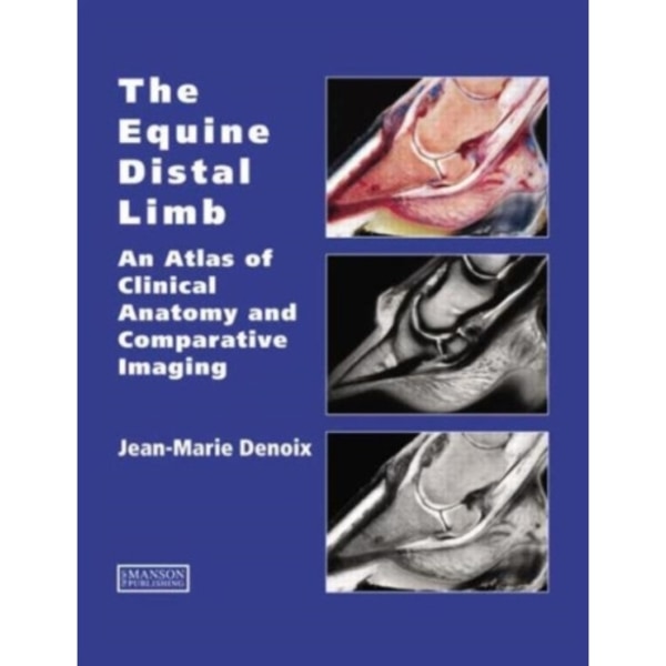 The Equine Distal Limb (inbunden, eng)
