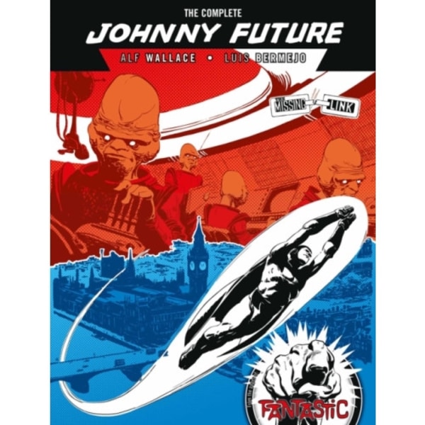 The Complete Johnny Future (inbunden, eng)