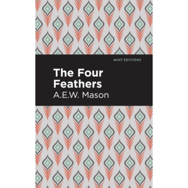 The Four Feathers (häftad, eng)