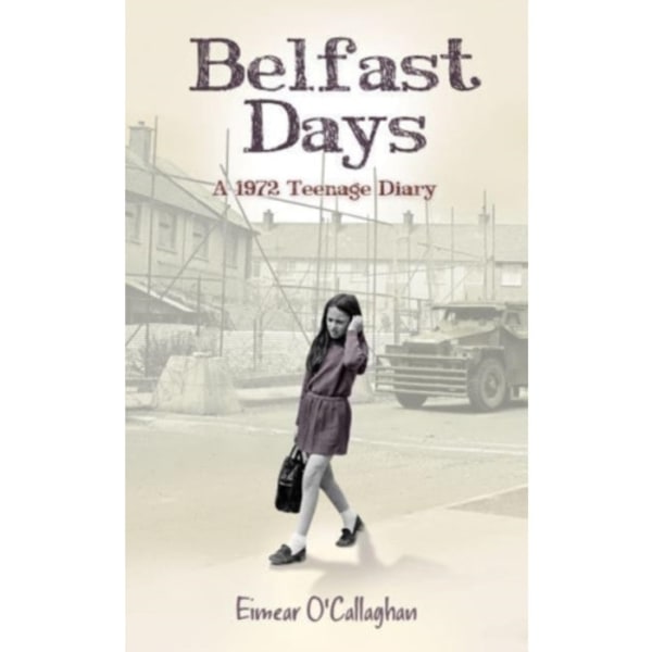 Belfast Days (häftad, eng)