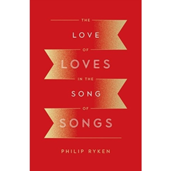 The Love of Loves in the Song of Songs (häftad, eng)