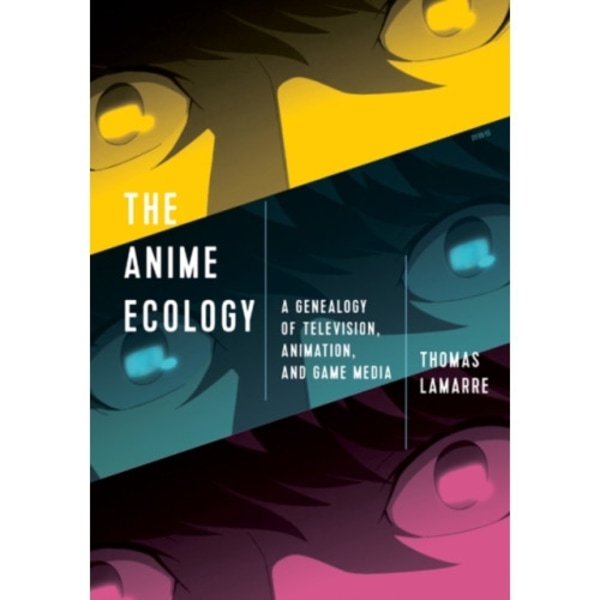 The Anime Ecology (häftad, eng)