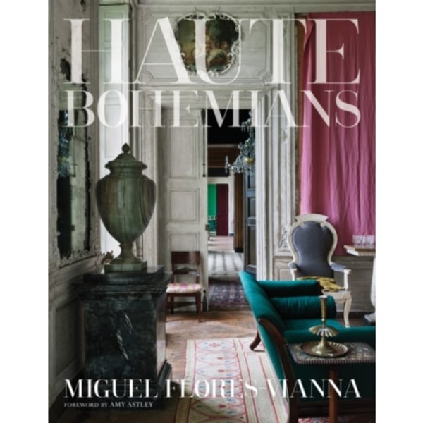 Haute Bohemians (inbunden, eng)