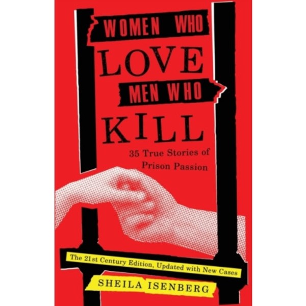 Women Who Love Men Who Kill (häftad, eng)