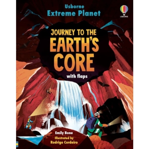 Extreme Planet: Journey to the Earth's core (bok, board book, eng)