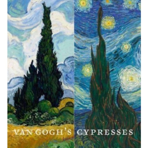Van Gogh's Cypresses (inbunden, eng)