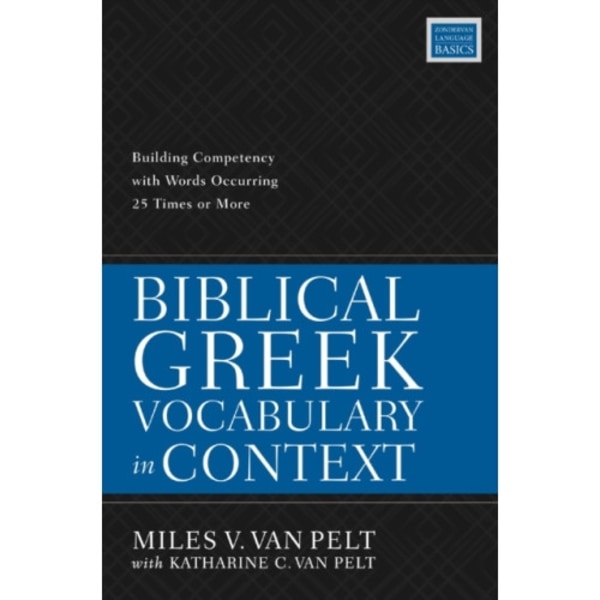 Biblical Greek Vocabulary in Context (häftad, eng)
