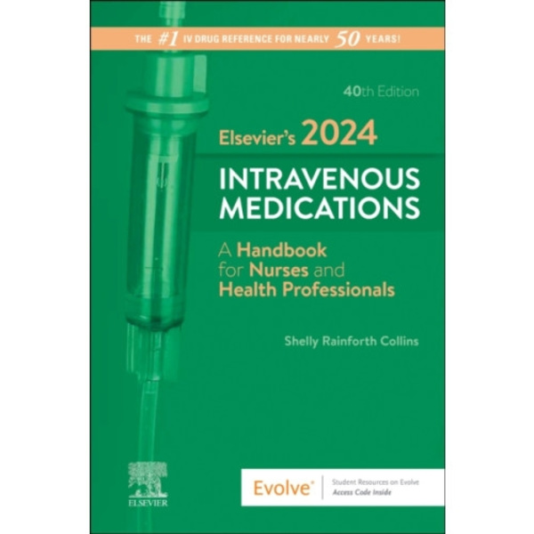 Elsevier's 2024 Intravenous Medications (bok, spiral, eng)