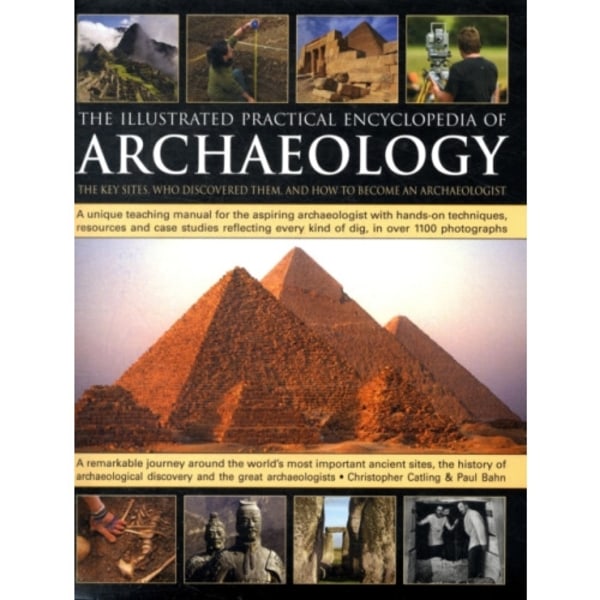 Illustrated Practical Encyclopedia of Archaeology (inbunden, eng)